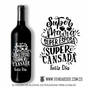 Super Mamá, Super Esposa