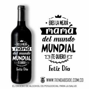 Eres la mejor mamá del mundo mundial
