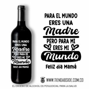 para el mundo eres una madre